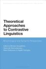 Contrastive Studies in Morphology and Syntax (Bloomsbury Studies in Theoretical Linguistics) Cover Image