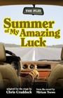 Summer of My Amazing Luck By Chris Craddock Cover Image