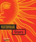 Mysteries of the Universe: Stars By Jim Whiting Cover Image