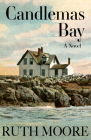 Candlemas Bay By Ruth Moore Cover Image