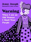 Warning: When I Am an Old Woman I Shall Wear Purple Cover Image