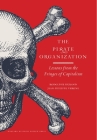 The Pirate Organization: Lessons from the Fringes of Capitalism Cover Image