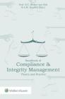 Handbook of Compliance & Integrity Management: Theory and Practice Cover Image