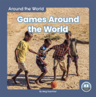 Games Around the World By Meg Gaertner Cover Image