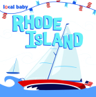 Local Baby Rhode Island By Scott Leta Cover Image