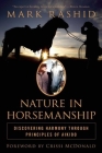 Nature in Horsemanship: Discovering Harmony Through Principles of Aikido Cover Image