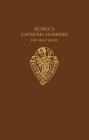 Aelfric's Catholic Homilies: The First Series: Text (Early English Text Society Supplementary #17) By Aelfric of Eynsham, Peter Clemoes (Editor) Cover Image