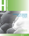 Absence of Excess Body Fatness (IARC Handbooks of Cancer Prevention #16) By The International Agency for Research on Cover Image