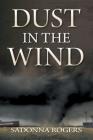 Dust In The Wind: Volume 1: The DeLaine Reynolds' Journey Cover Image