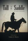 Tall in the Saddle By Lorne A. Maull Cover Image