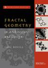 Fractal Geometry in Architecture and Design (Design Science Collection) Cover Image
