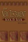 The New Testament: Book by Book Cover Image