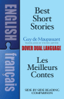 Best Short Stories: A Dual-Language Book (Dover Dual Language French) By Guy De Maupassant Cover Image