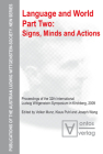 Signs, Minds and Actions (Publications of the Austrian Ludwig Wittgenstein Society - N #15) Cover Image