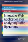 Innovative Web Applications for Analyzing Traffic Operations (Springerbriefs in Computer Science) Cover Image
