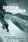 Shisha Pangma: The Alpine-Style First Ascent of the South-West Face Cover Image