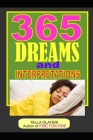 365 DREAMS and INTERPRETATIONS By Tella Olayeri Cover Image
