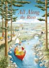 All Along the River By Magnus Weightman Cover Image