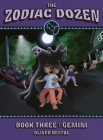 Gemini: Book Three in the Zodiac Dozen Series By Oliver Bestul Cover Image