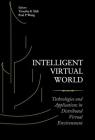 Intelligent Virtual World: Technologies and Applications in Distributed Virtual Environment Cover Image