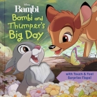 Disney: Bambi and Thumper's Big Day (Touch and Feel) By Grace Baranowski, Fernando Guell (Illustrator) Cover Image