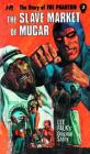 The Slave Market of Mucar (Story of the Phantom #2) By Lee Falk, George Wilson (Artist) Cover Image
