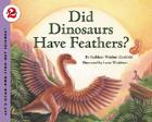 Did Dinosaurs Have Feathers? (Let's-Read-and-Find-Out Science 2) Cover Image