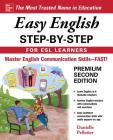 Easy English Step-By-Step for ESL Learners, Second Edition Cover Image