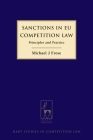 Sanctions in EU Competition Law: Principles and Practice (Hart Studies in Competition Law #6) By Michael Frese Cover Image