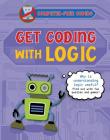 Get Coding with Logic (Computer-Free Coding) By Kevin Wood Cover Image