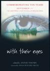 with their eyes: September 11th: The View from a High School at Ground Zero Cover Image