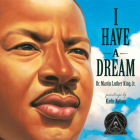 I Have a Dream By Dr. Martin Luther King, Jr., Kadir Nelson (Illustrator) Cover Image