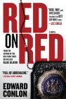 Red on Red: A Novel By Edward Conlon Cover Image