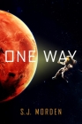 One Way By S. J. Morden Cover Image