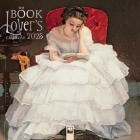 Book Lover's Wall Calendar 2025 (Art Calendar) By Flame Tree Studio (Created by) Cover Image