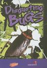 Disgusting Bugs (Capstone Interactive Library) Cover Image