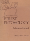 Principles of Forest Entomology: Laboratory Manual Cover Image
