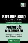 Vocabulário Português Brasileiro-Bielorrusso - 7000 palavras Cover Image