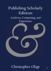 Publishing Scholarly Editions Cover Image