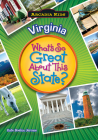 Virginia: What's So Great about This State? (Arcadia Kids) By Kate Boehm Jerome Cover Image