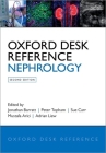 Oxford Desk Reference: Nephrology By Jonathan Barratt (Editor), Peter Topham (Editor), Sue Carr (Editor) Cover Image
