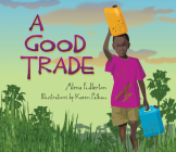 A Good Trade Cover Image