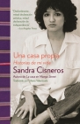 Una casa propia / A House of My Own: Historias de mi vida By Sandra Cisneros Cover Image