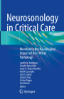 Neurosonology in Critical Care: Monitoring the Neurological Impact of the Critical Pathology Cover Image