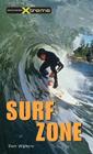 Surf Zone (Take It to the Xtreme #5) Cover Image