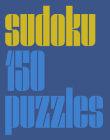 Modern Sudoku: 150 Puzzles By Princeton Architectural Press Cover Image