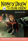 April Fool's Day (Nancy Drew and the Clue Crew #19) By Carolyn Keene, Macky Pamintuan (Illustrator) Cover Image
