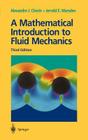 A Mathematical Introduction to Fluid Mechanics (Texts in Applied Mathematics #4) Cover Image
