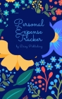 Personal Expense Tracker: Empty spending log for you. (Make It Easy #6) Cover Image