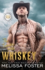 The Trouble with Whiskey: Dare Whiskey By Melissa Foster Cover Image